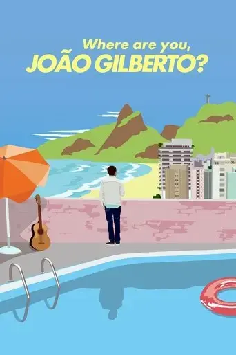where-are-you-joao-gilberto-2018