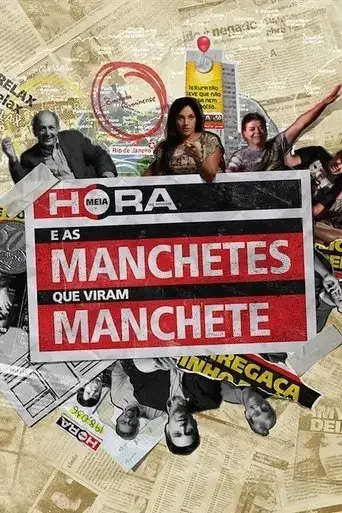 meia-hora-e-as-manchetes-que-viram-manchete-2015