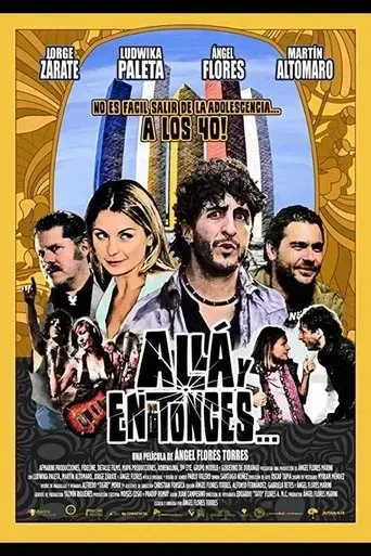 alla-y-en-tonces-2013
