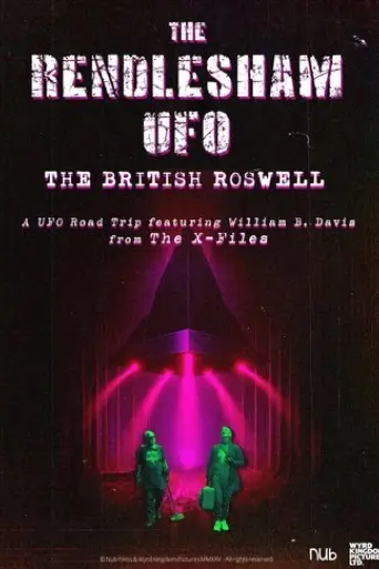 The Rendlesham UFO - The British Roswell (2025)
