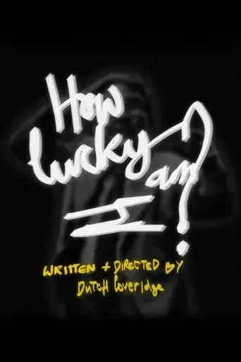 how-lucky-am-i-2025