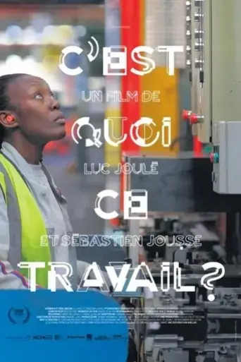 c-est-quoi-ce-travail-2015