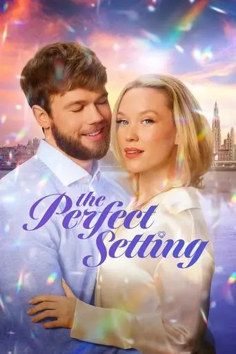 the-perfect-setting-2025