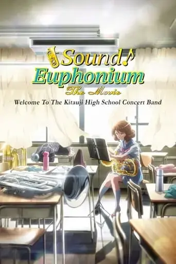 sound-euphonium-the-movie-welcome-to-the-kitauji-high-school-concert-band-2016