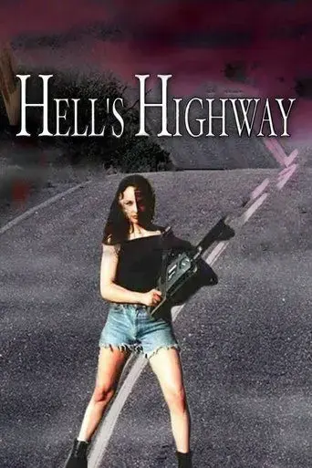 hell-s-highway-2002