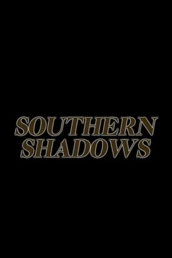 Southern Shadows (2025)