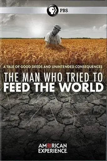 the-man-who-tried-to-feed-the-world-2020