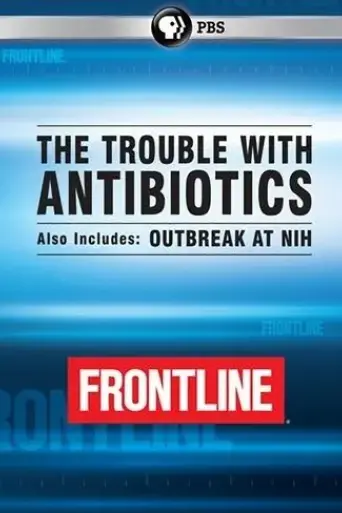 the-trouble-with-antibiotics-2014