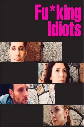 fu-king-idiots-2020
