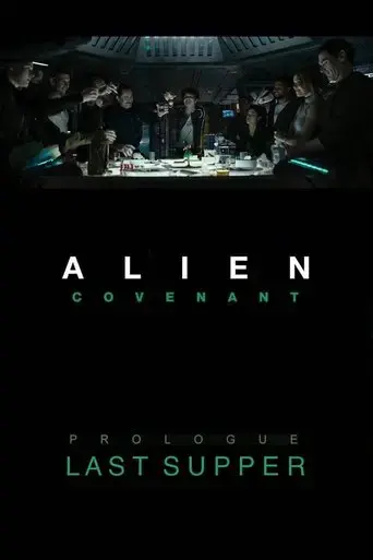 alien-covenant-prologue-last-supper-2017