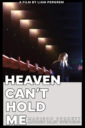 heaven-can-t-hold-me-2025
