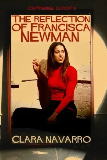 the-reflection-of-francisca-newman-2023