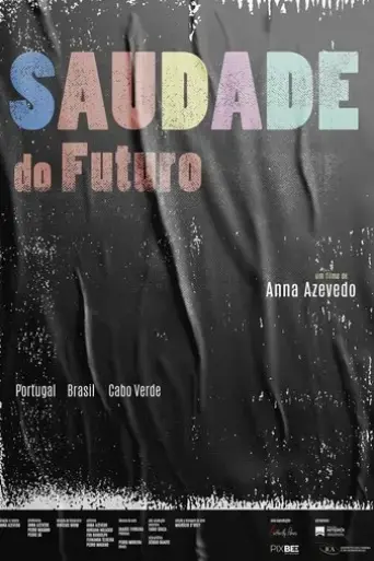 saudade-do-futuro-2021