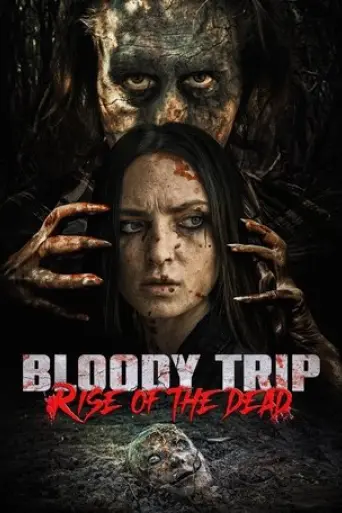 bloody-trip-rise-of-the-dead-2025