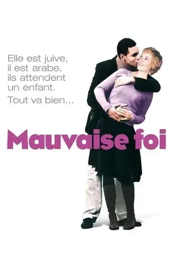 mauvaise-foi-2006