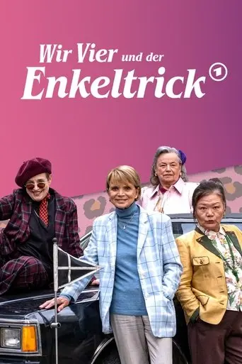 wir-vier-und-der-enkeltrick-2025