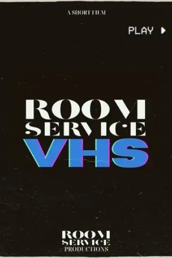 room-service-vhs-2021