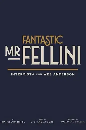 fantastic-mr-fellini-intervista-con-wes-anderson-2020