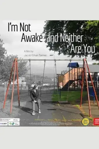 i-m-not-awake-and-neither-are-you-2024