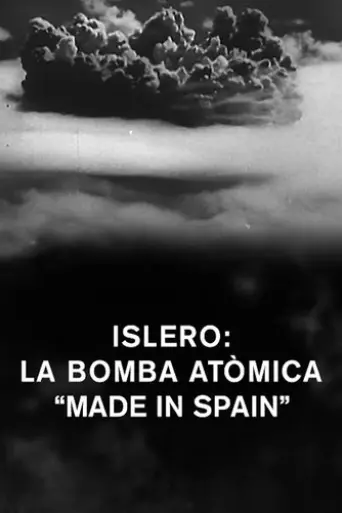 islero-la-bomba-atomica-made-in-spain-2021