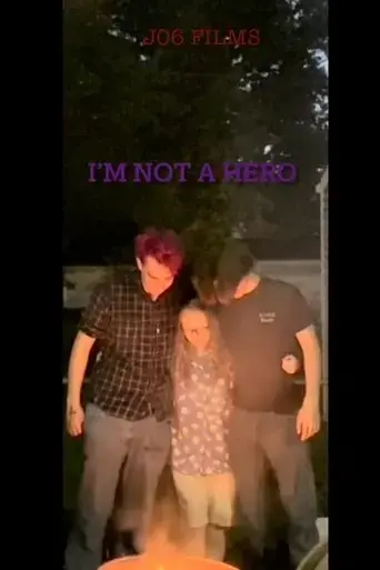 i-m-not-a-hero-2024