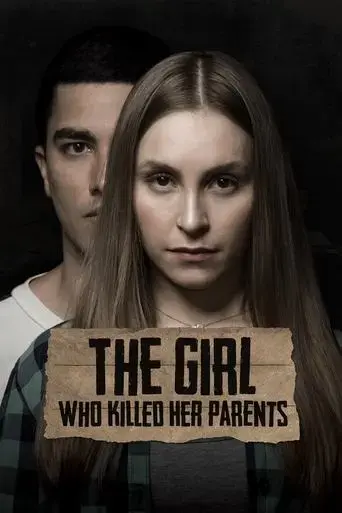 the-girl-who-killed-her-parents-2021