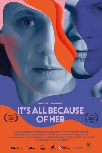 it-s-all-because-of-her-2025