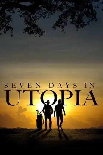 seven-days-in-utopia-2011