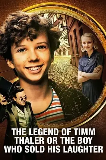 the-legend-of-timm-thaler-or-the-boy-who-sold-his-laughter-2017