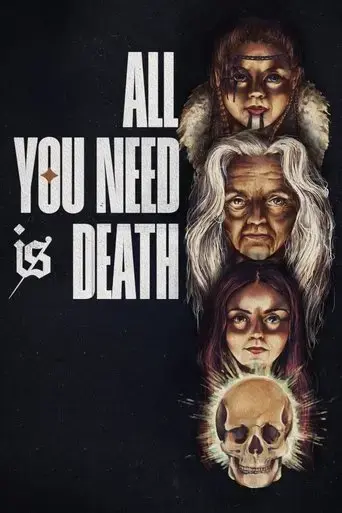 all-you-need-is-death-2024