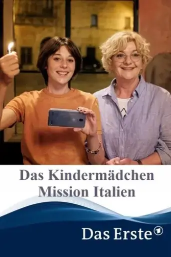 das-kindermadchen-mission-italien-2021