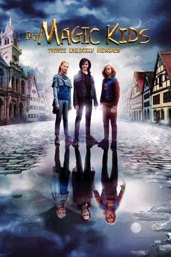 the-magic-kids-three-unlikely-heroes-2020