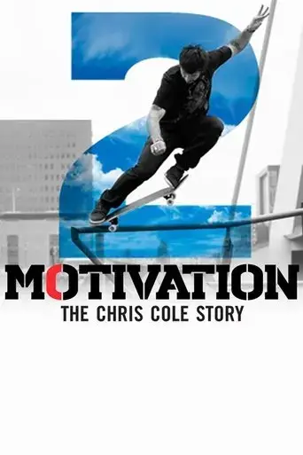 motivation-2-the-chris-cole-story-2015