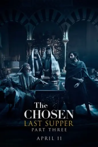 the-chosen-last-supper-part-3-2025