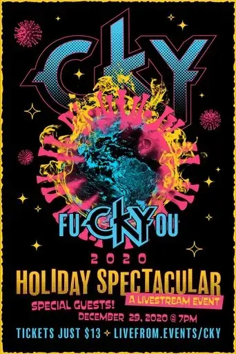 cky-fuckyyou-2020-holiday-spectacular-2020