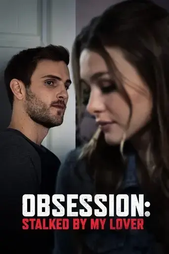 obsession-stalked-by-my-lover-2020