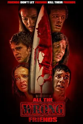 all-the-wrong-friends-2016