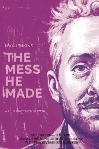 the-mess-he-made-2017