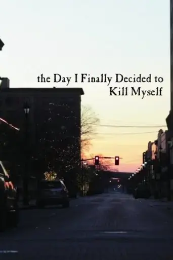the-day-i-finally-decided-to-kill-myself-2025