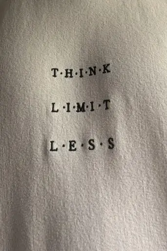 Think. Limit. Less (2025) Poster