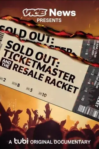 vice-news-presents-sold-out-ticketmaster-and-the-resale-racket-2023