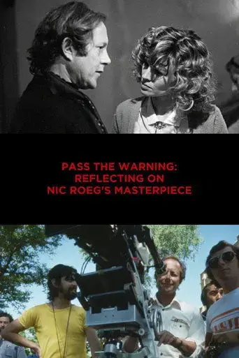 pass-the-warning-reflecting-on-nic-roeg-s-masterpiece-2019