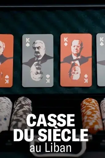 casse-du-siecle-au-liban-2024