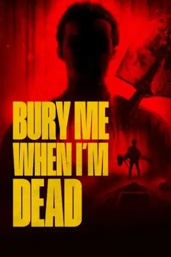 bury-me-when-i-m-dead-2025