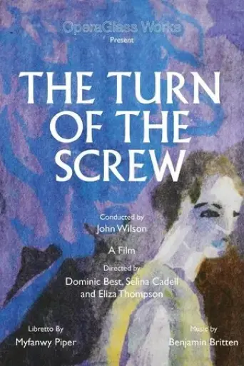 the-turn-of-the-screw-operaglass-works-2021