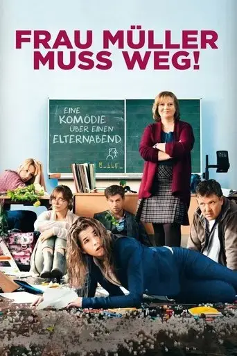 frau-muller-muss-weg-2015