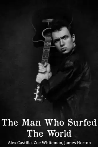 the-man-who-surfed-the-world-2021