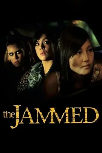 the-jammed-2007