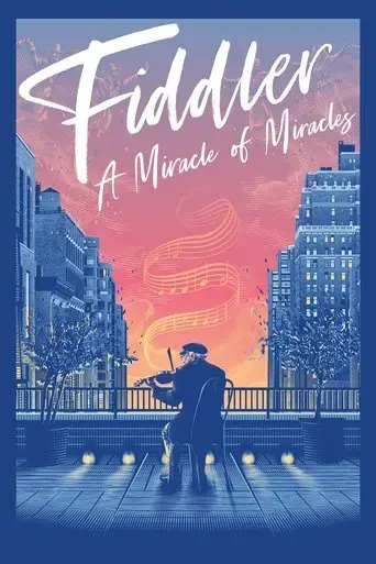fiddler-a-miracle-of-miracles-2019