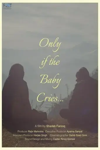 only-if-the-baby-cries-2024